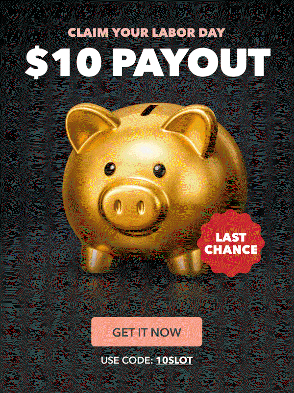 $10 PAYOUT