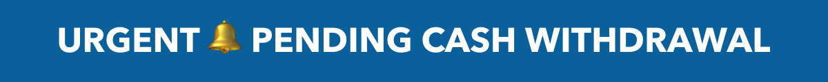 URGENT PENDING CAST WITHDRAWAL