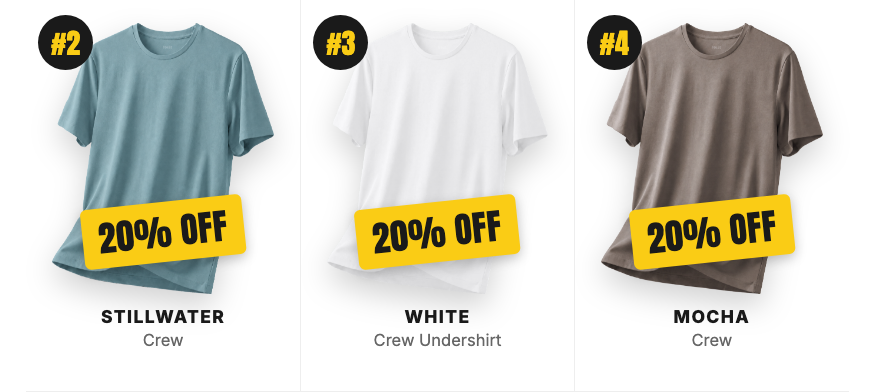 #2 Stillwater Crew, #3 White Crew Undershirt, #4 Mocha Crew. Each marked 20% off.