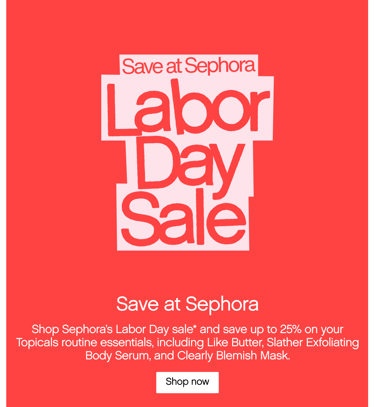 Save at Sephora Labor Day Sale
