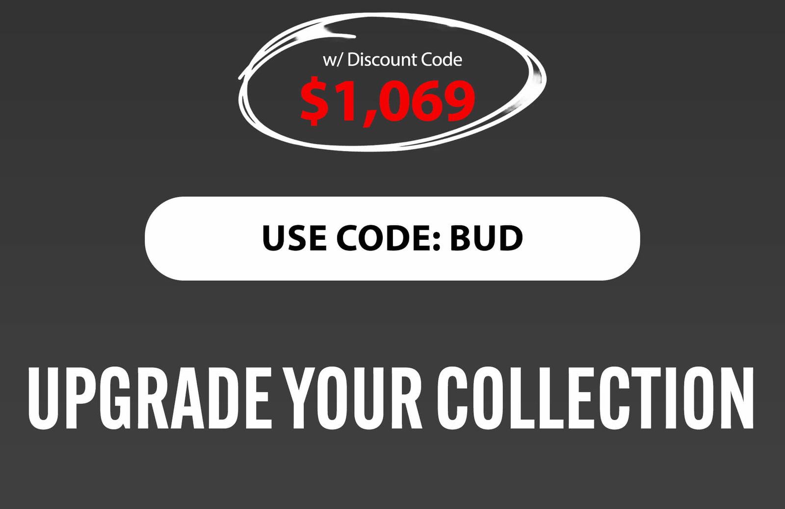 Upgrade your collection 