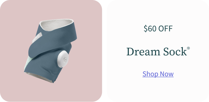 $60 off Dream Sock | Shop Now