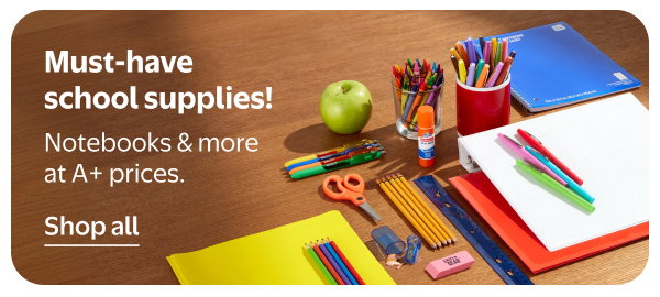 Must-have school supplies! Notebooks & more at A+ prices.