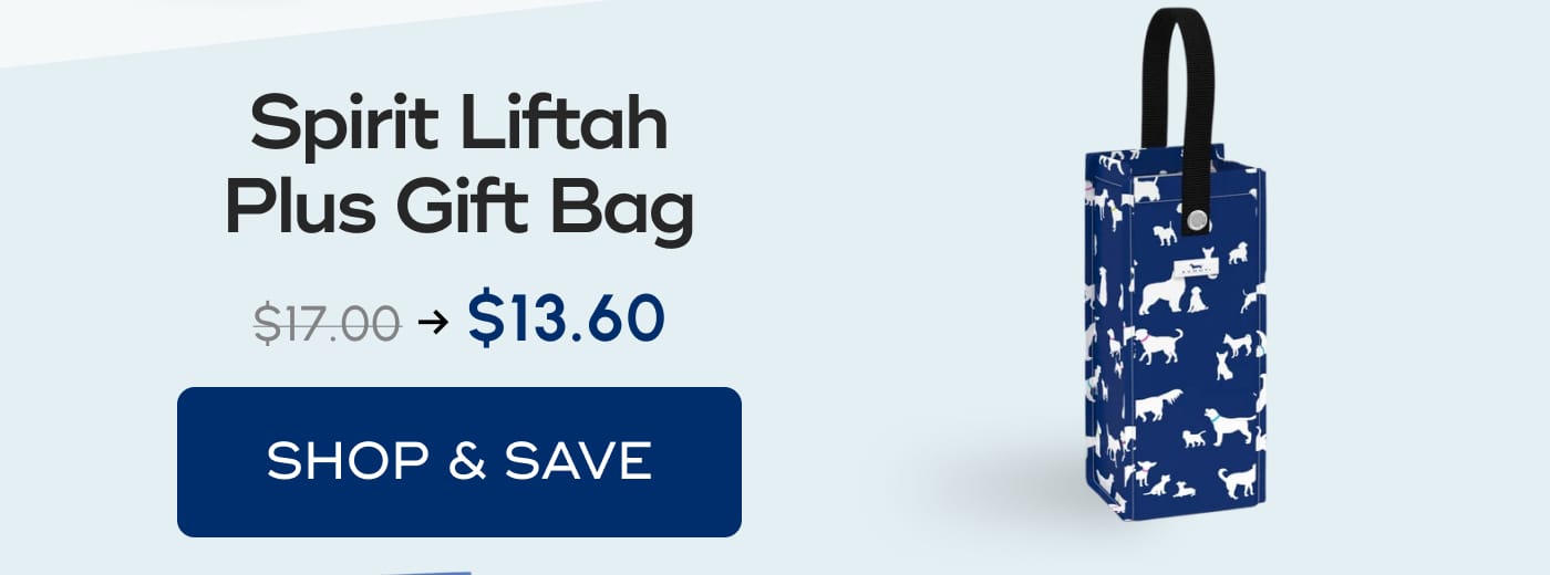 Spirit Liftah Plus Gift Bag. $17.00 -> $13.60. SHOP & SAVE