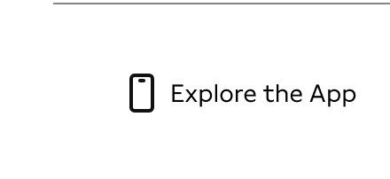 Explore the app