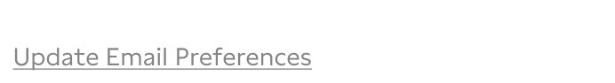 EMAIL PREFERENCES