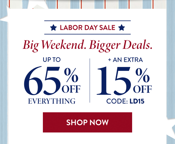 Up To 65% Off Everything + An Extra 15% Off | Code: LD15 | Shop Now