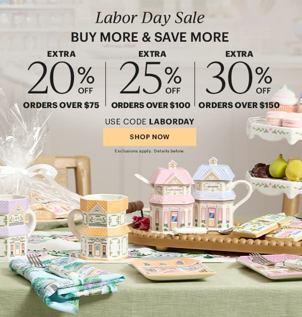 Labor Day Sale  BUY MORE & SAVE MORE  EXTRA 20% OFF ORDERS OVER $75 | EXTRA 25% OFF ORDERS OVER $100 | EXTRA 30% OFF ORDERS OVER $150  USE CODE LABORDAY  [SHOP NOW] Exclusions apply. Details below.