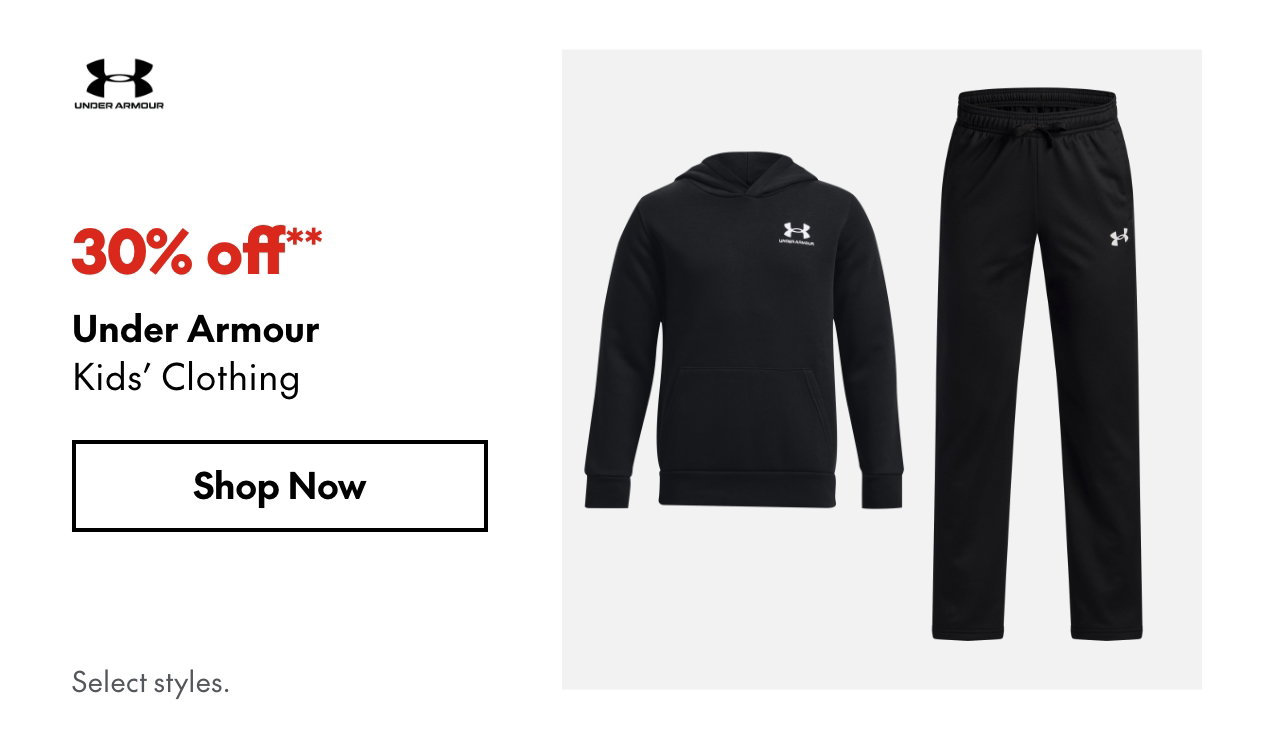 Under Armour Kids' Clothing
30% off**
Select styles.