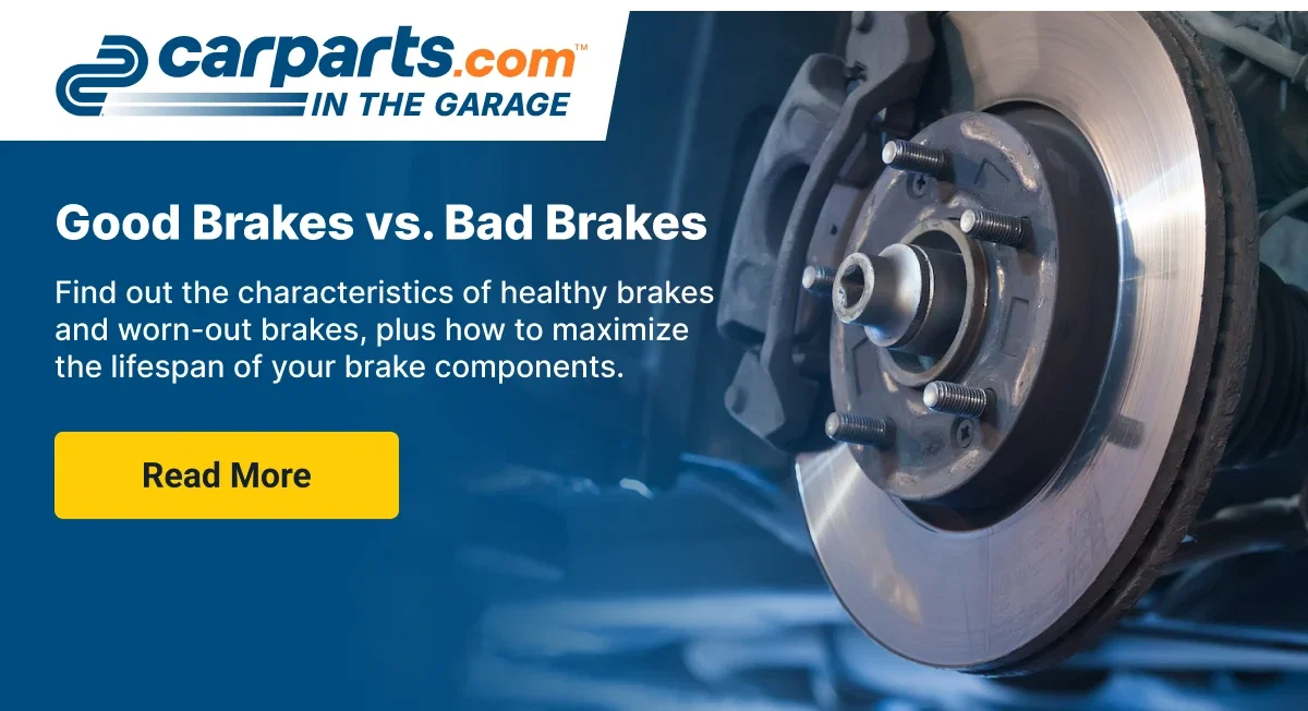 Good Brakes vs Bad Brakes