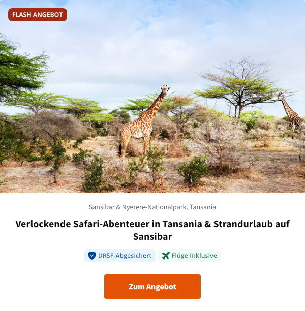Verlockende Safari-Abenteuer in Tansania & Strandurlaub auf Sansibar