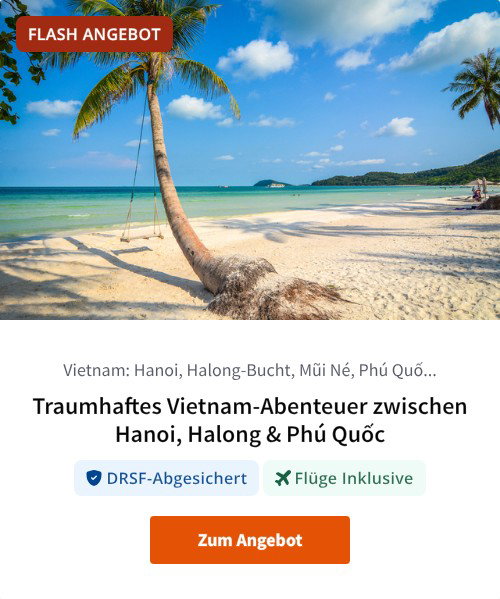 Traumhaftes Vietnam-Abenteuer zwischen Hanoi, Halong &amp; Phú Quốc