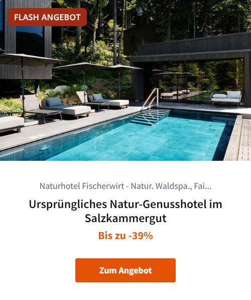 Ursprüngliches Natur-Genusshotel im Salzkammergut
