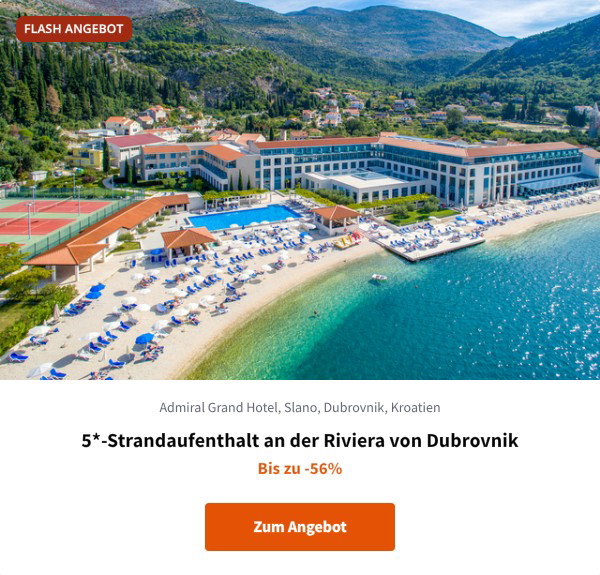 5*-Strandaufenthalt an der Riviera von Dubrovnik