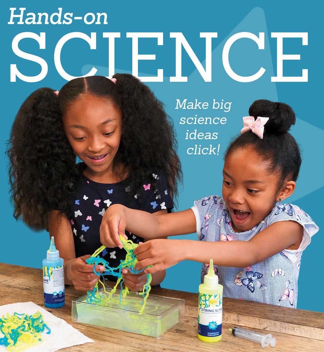 Hands-On Science. Make big science ideas click!