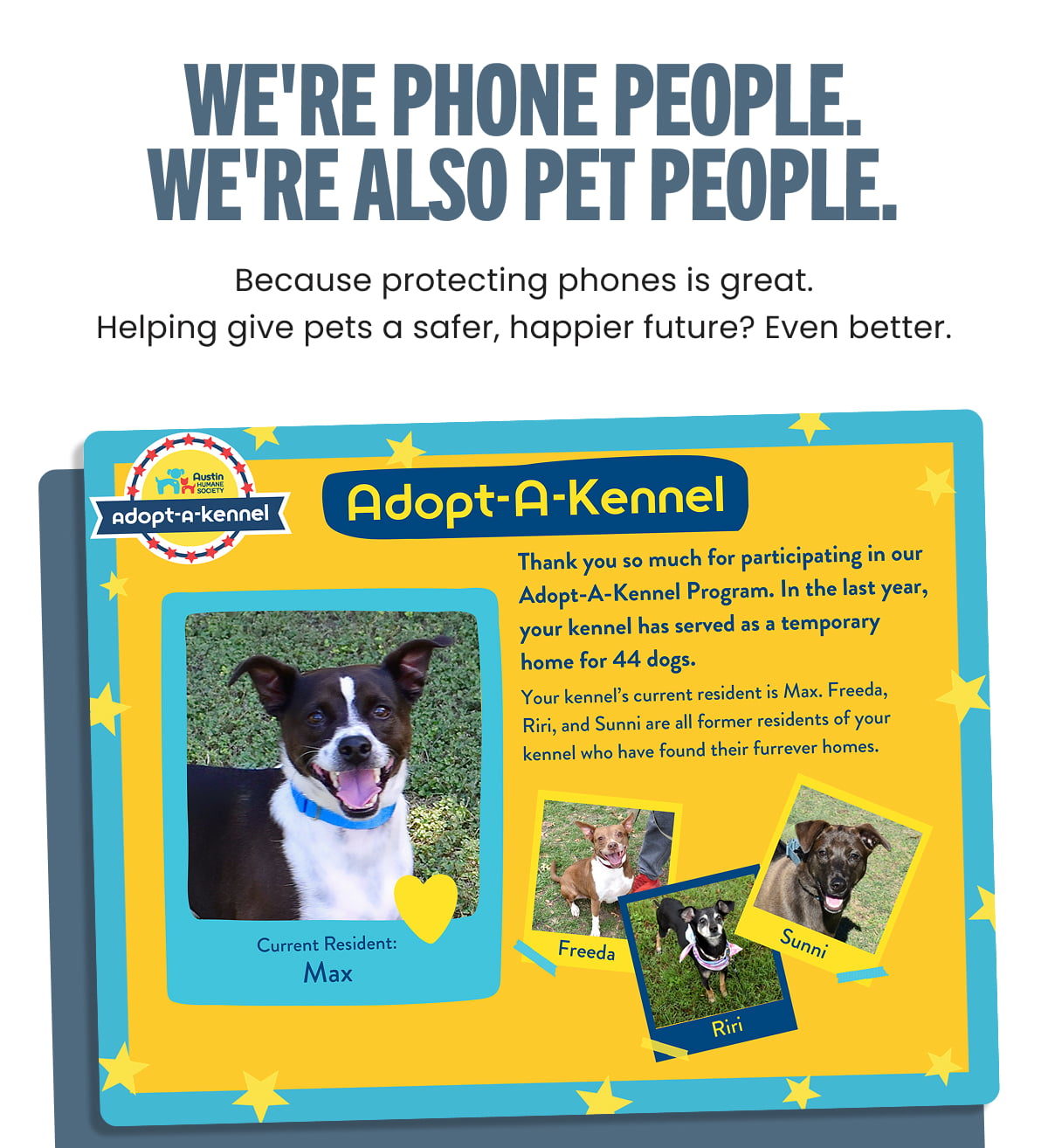 We're Phone People. We're Also Pet People.
