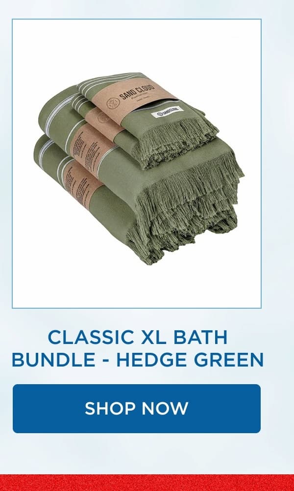 Classic XL Bath Bundle - Hedge Green