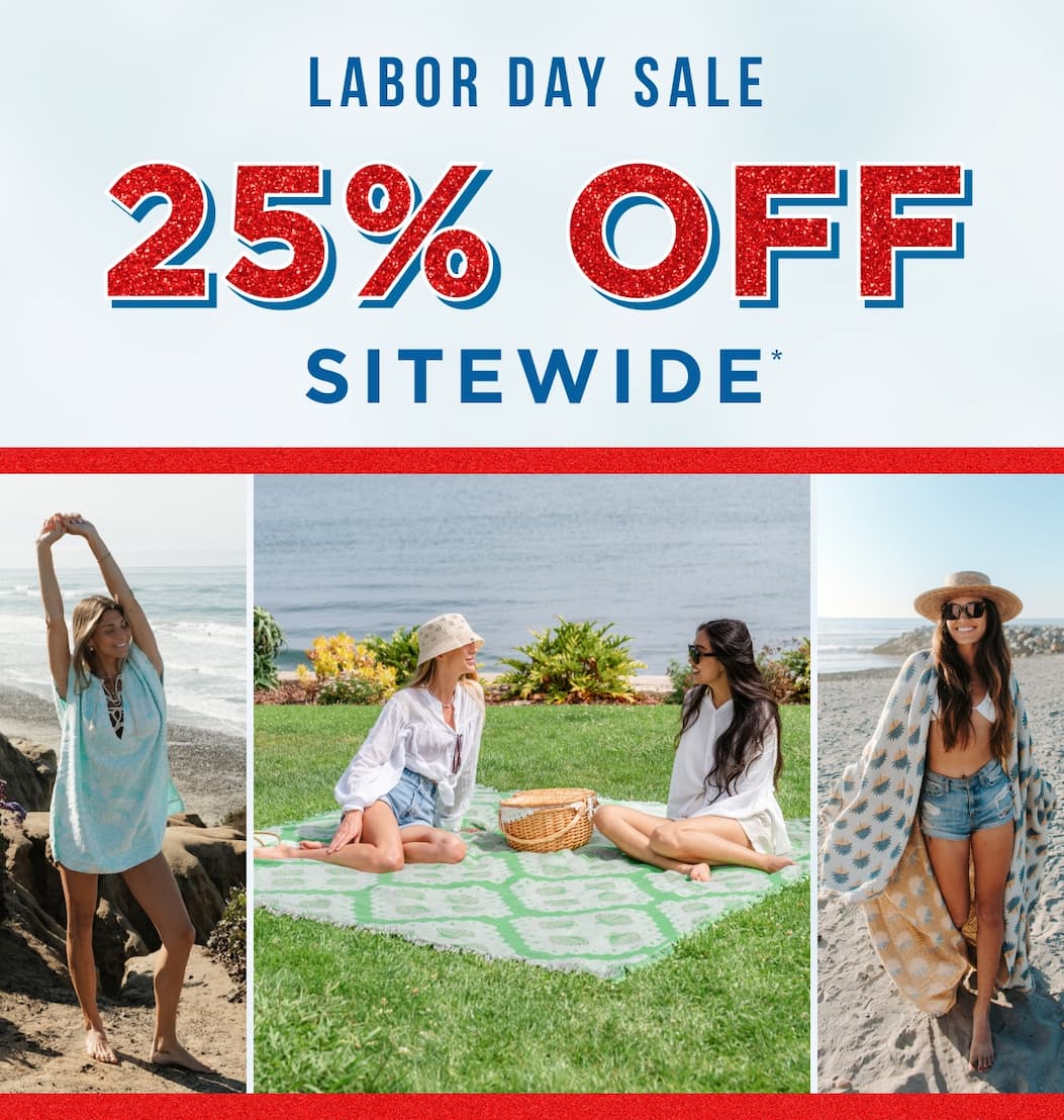LABOR DAY SALE 25% OFF SITEWIDE