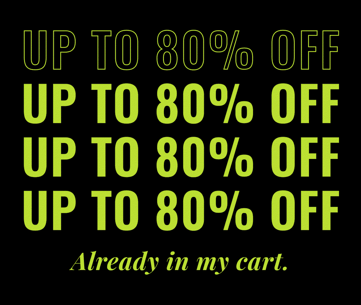 Up to 80% Off
