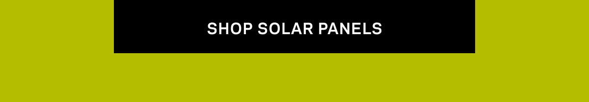 Shop Labor Day Sale 25% Off Solar Panels