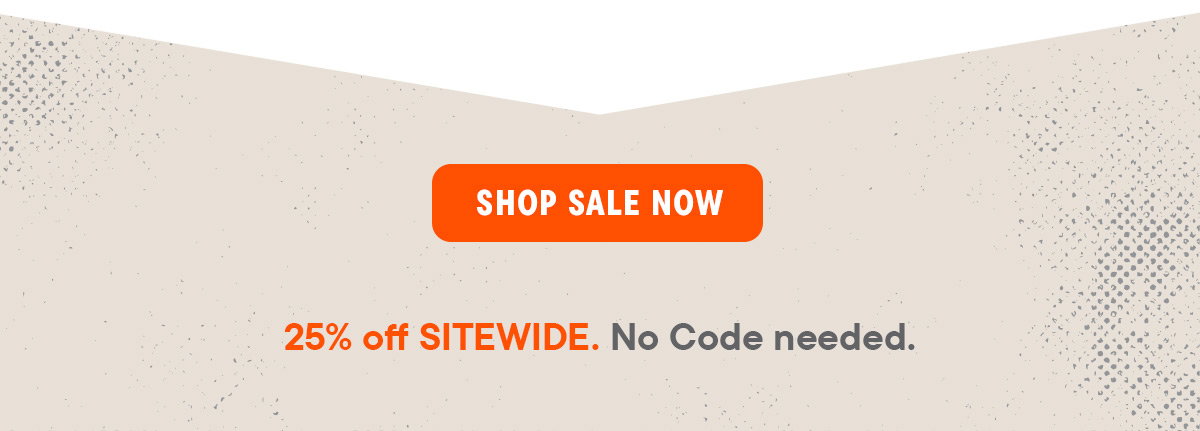 Shop All with 25% Off