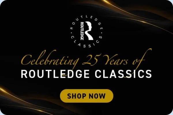 Banner: Celebrating 25 years of Routledge Classics Banner: Celebrating 25 years of Routledge Classics