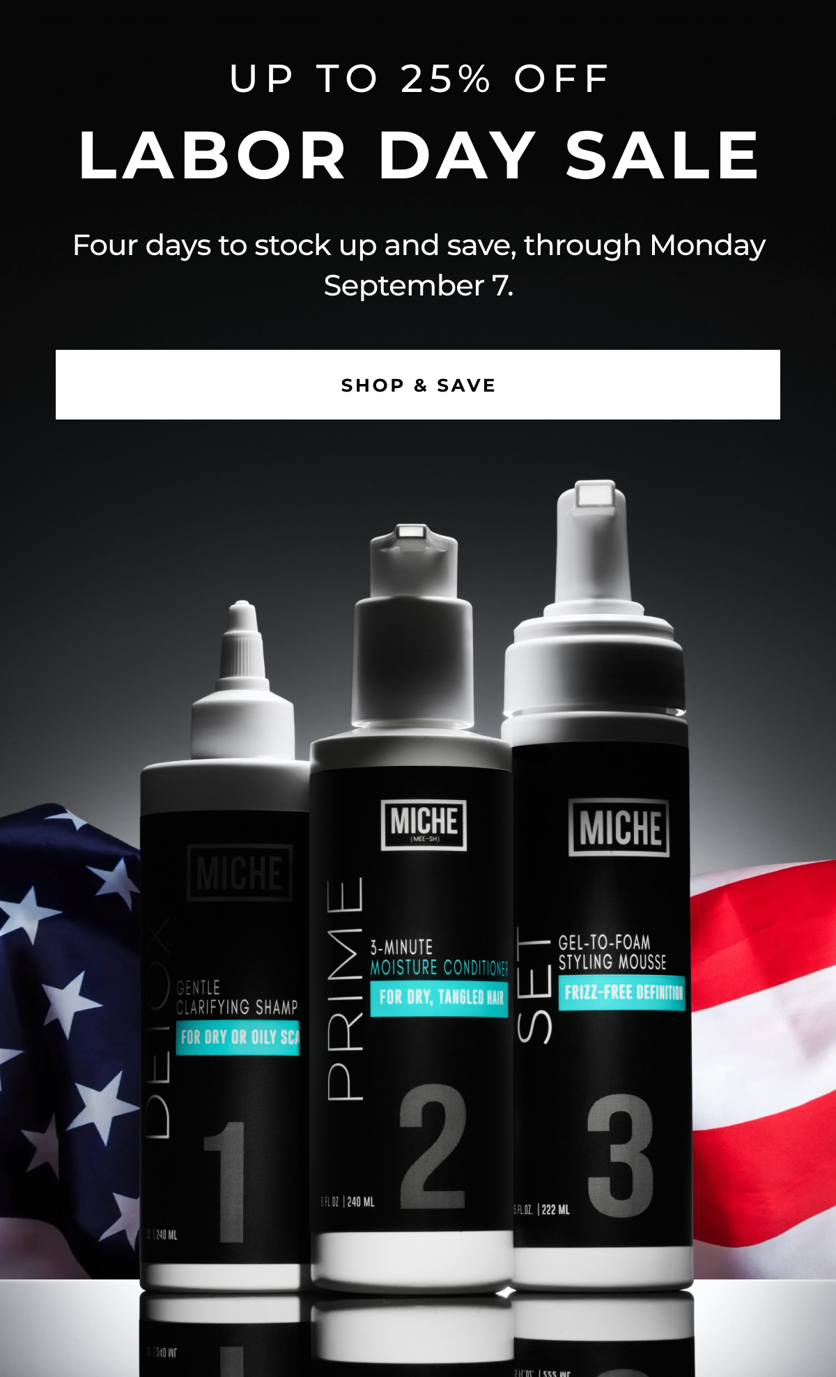 shop & save four days to stock up and save, through monday september 7. labor day sale up to 25% off
