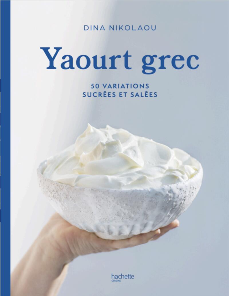 Le yaourt Grec comme vous ne l'avez jamais cuisiné