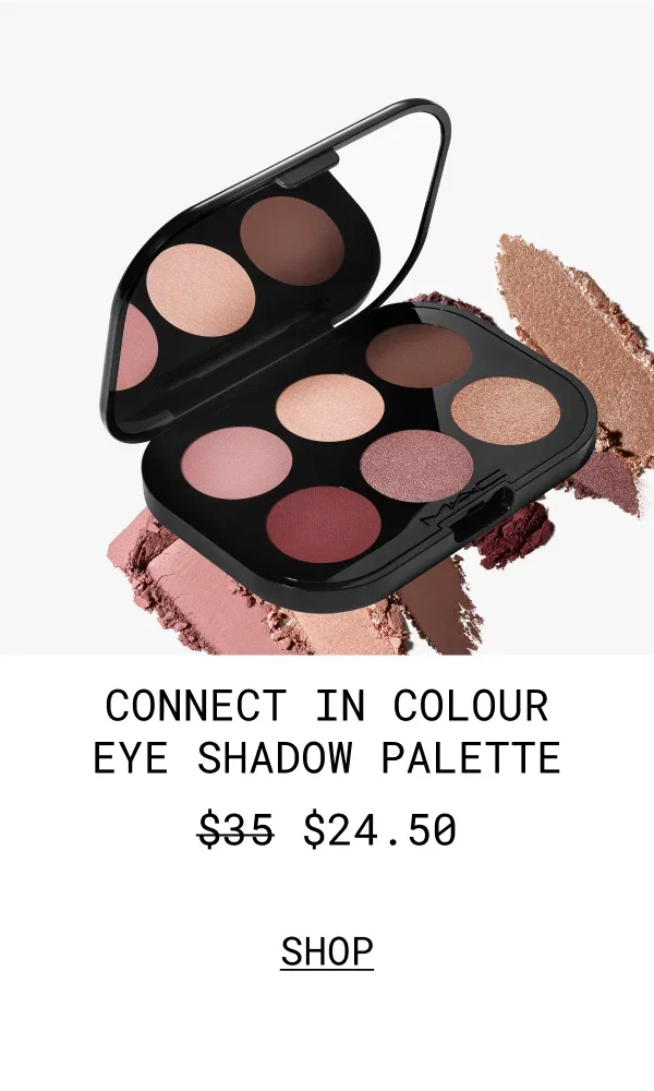 CONNECT IN COLOUR EYE SHADOW PALETTE | $24.50 | SHOP