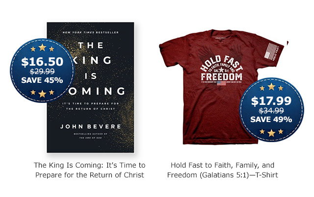 The King is Coming | Hold Fast to Faith, Family, and Freedom—T-Shirt
