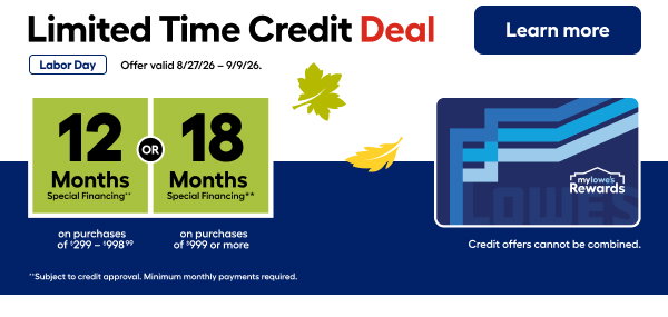 Limited Time Credit Deal. Labor Day. Learn more