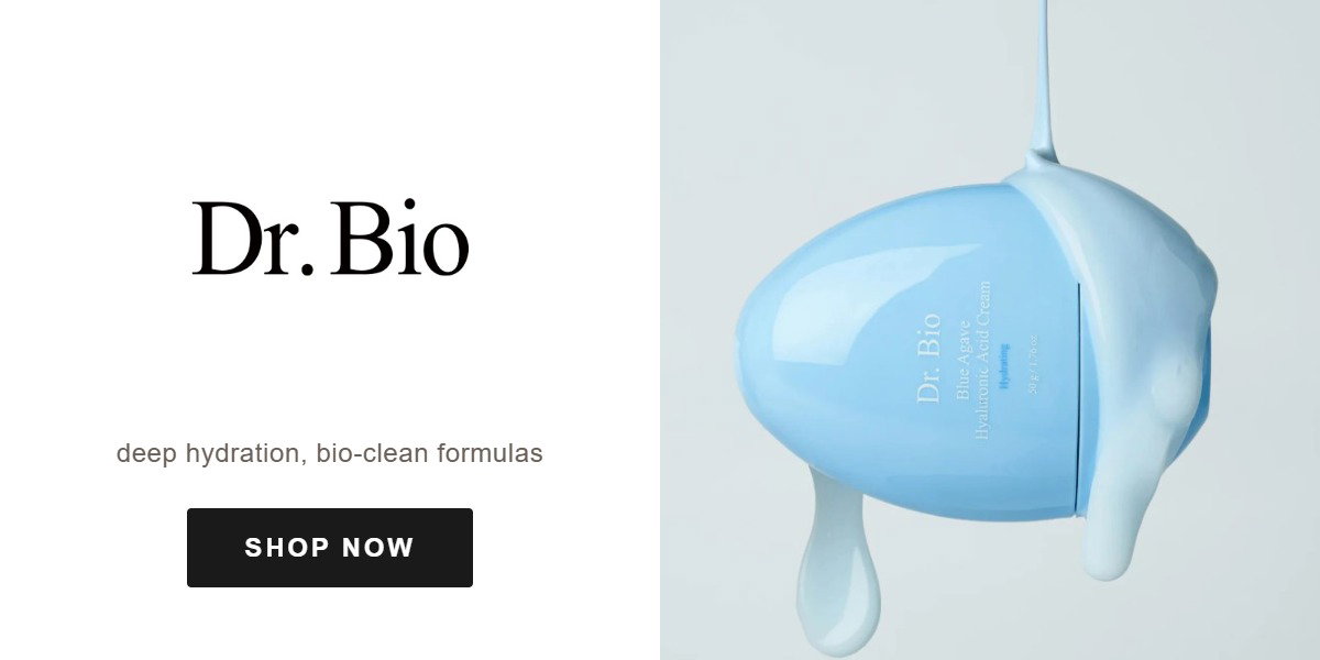  DR. BIO deep hydration, bio-clean formulas