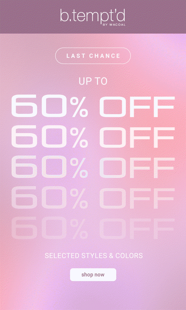 Up to 60% off selected styles & colors