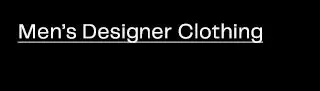 Men’s Designer Clothing
