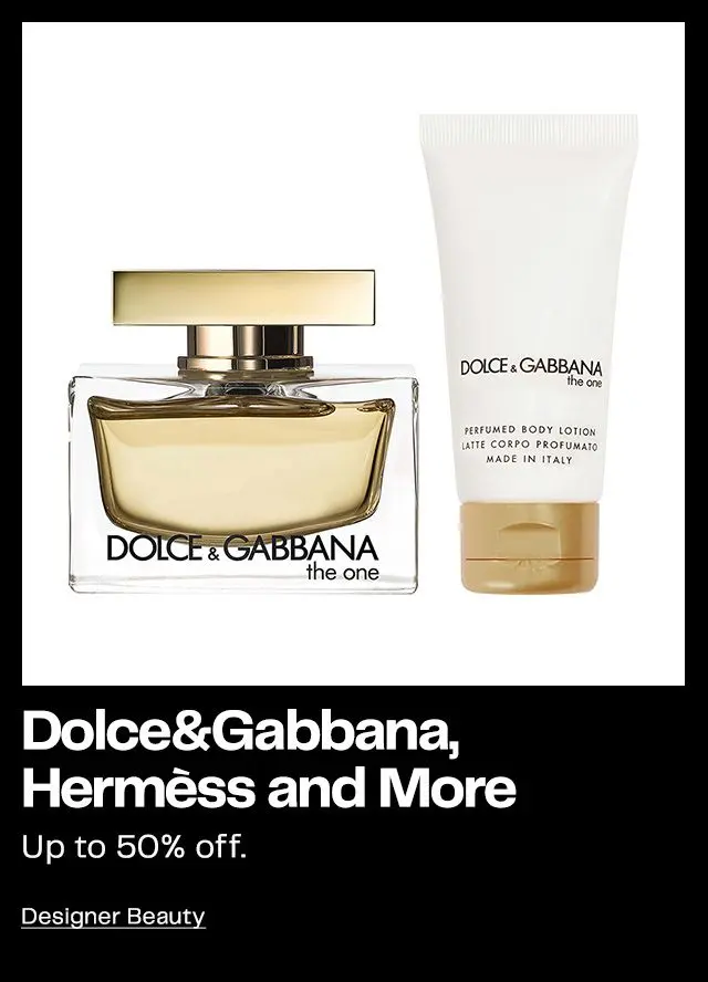 Hermès, Dolce&Gabbana and More | Up to 50% off.