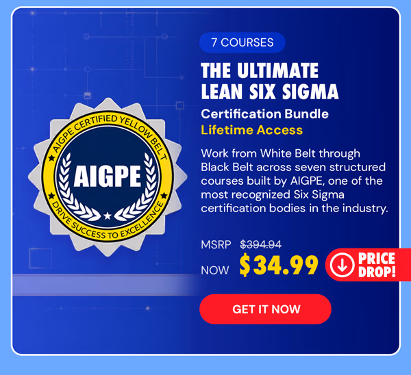 The Ultimate Lean Six Sigma Certification Bundle