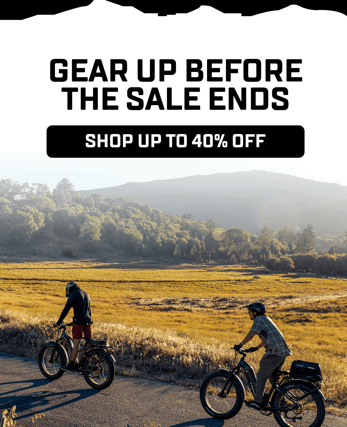 Gear Up Before The Sale Ends