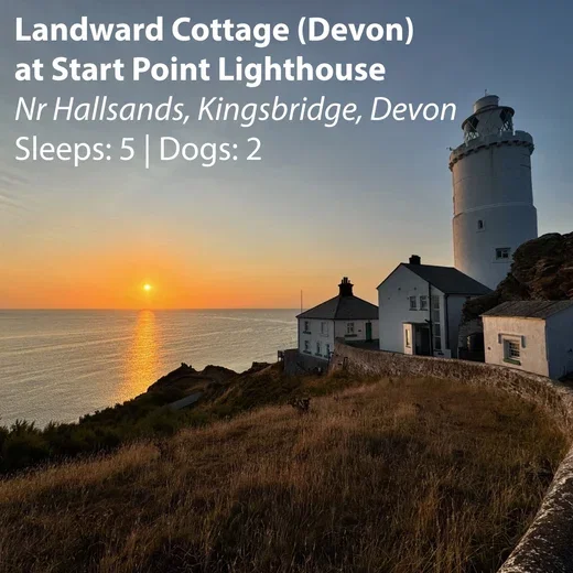 Landward Cottage (Devon) at Start Point Lighthouse