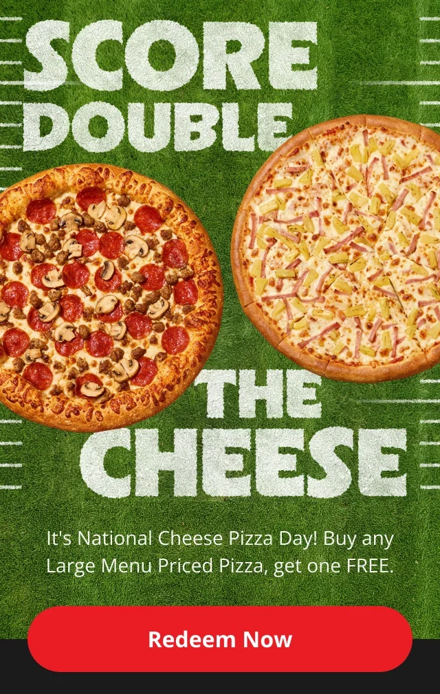 Buy one Large Menu Priced Pizza, get one FREE. 🍕