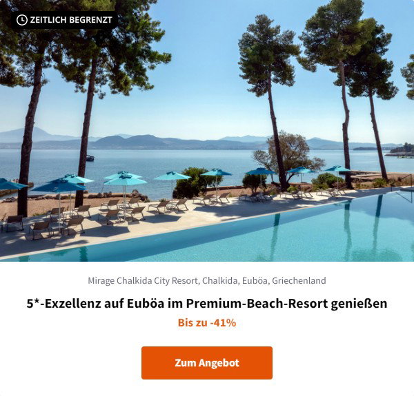 5*-Exzellenz auf Euböa im Premium-Beach-Resort genießen