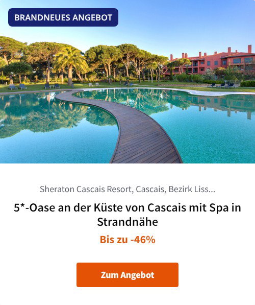 5*-Oase an der Küste von Cascais mit Spa in Strandnähe