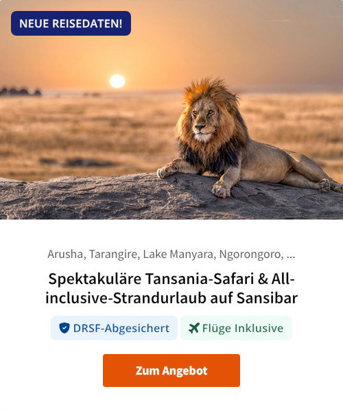 Spektakuläre Tansania-Safari &amp; All-inclusive-Strandurlaub auf Sansibar