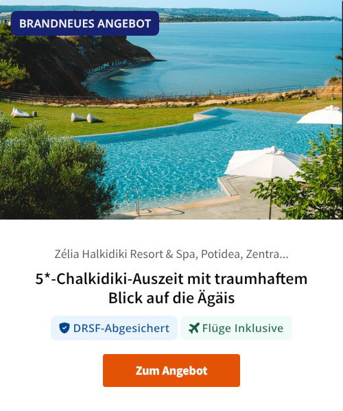 5*-Chalkidiki-Auszeit mit traumhaftem Blick auf die Ägäis