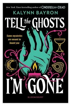 Tell the Ghosts I'm Gone