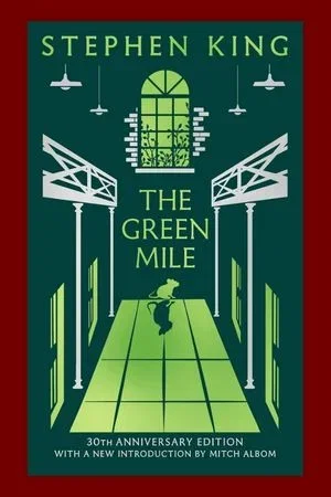 The Green Mile Thirtieth Anniversary Edition