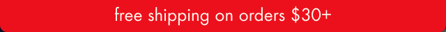 free shipping on orders $30+