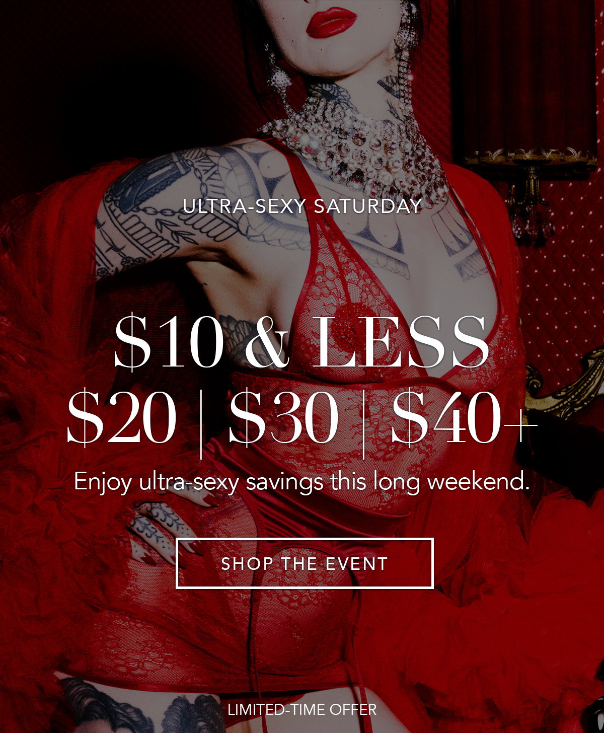 Ultra-Sexy Saturday | $10 & Less | $20 | $30 | $40+ [Shop the Event]