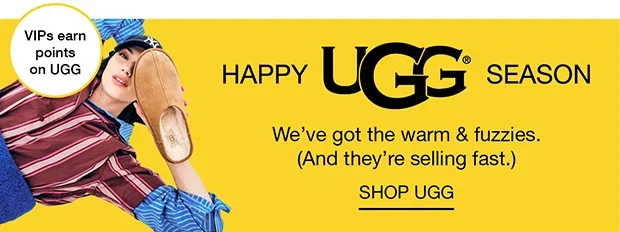 HAPPY UGG SEASON - SHOP UGG