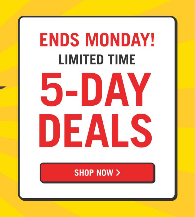 Tent Sale 5-Day Deals.