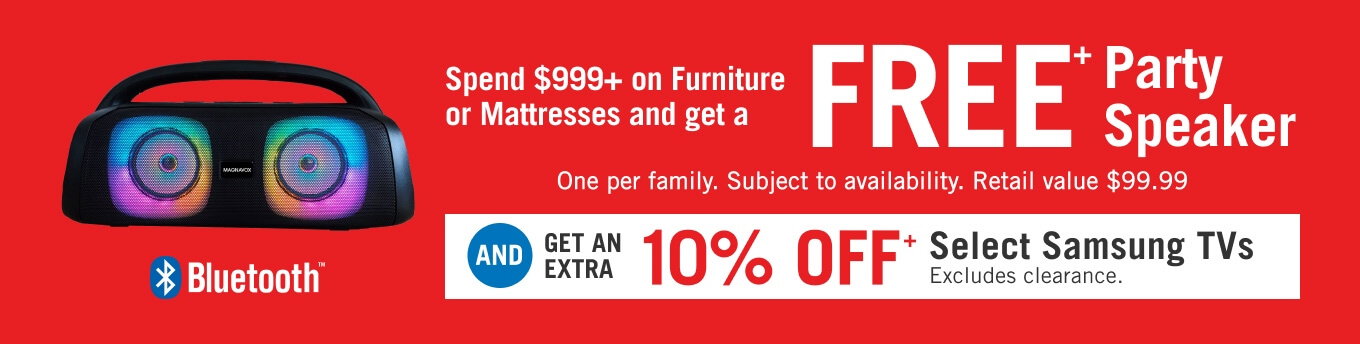 Spend $999+ on furniture or mattresses and get a FREE party speaker.